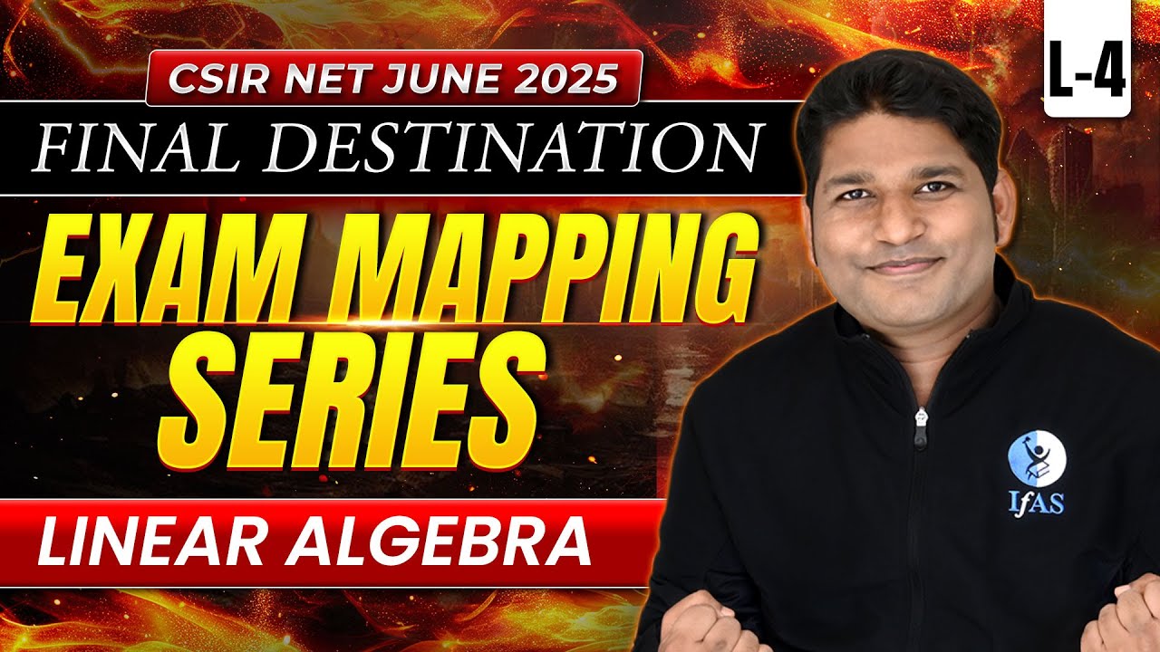 Linear Algebra | CSIR NET Mathematical Science 2025 | Practice Question | IFAS