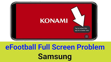 Tap to restart this app for a better view in eFootball ||  eFootball Full Screen Problem in Samsung