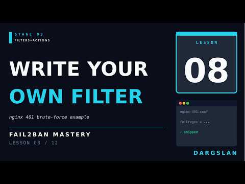 Writing Custom Fail2ban Filters | Lesson 08 of 13