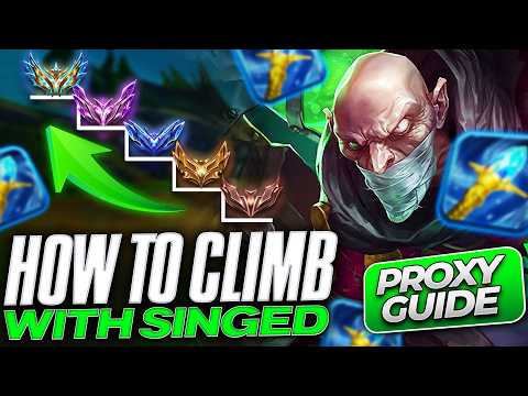 THE SINGED PROXY GUIDE - HOW TO CLIMB WITH PROXY SINGED!