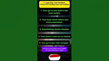 🧠 Unlocking Your Intuition: 5 Ways Of Trusting Your Gut Feelings