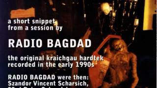 Radio Bagdad - untitled session snippet (kraichgau underground hardtek)