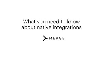 Everything you need to know about native integrations