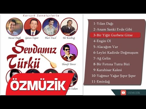 Bir Yiğit Gurbete Gitse - Güven Yapar (Official Video)