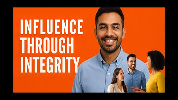 Influence Through Integrity | Build Trust, Authentic Leadership & Real Influence in Life