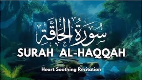 Surah Al-Haqqah | سورة الحاقة | English translation of surah al haqqah | Wonderful Quran