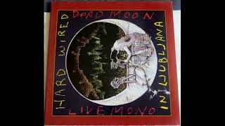 Dead Moon - Hard Wired Live in Ljubljana 1997 Full Vinyl 2LP