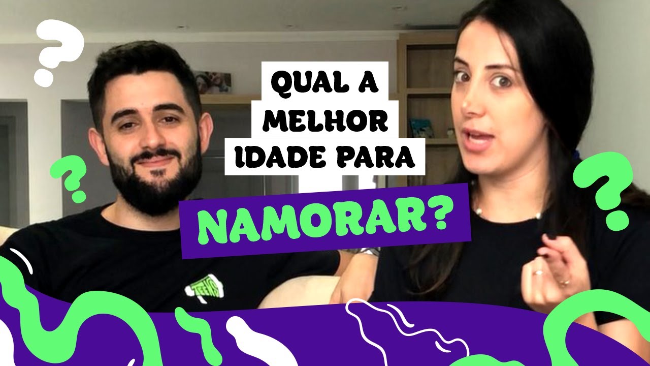 QUAL É A IDADE CERTA PARA NAMORAR? Fala Na Lata: Namoro Na Adolescência ...