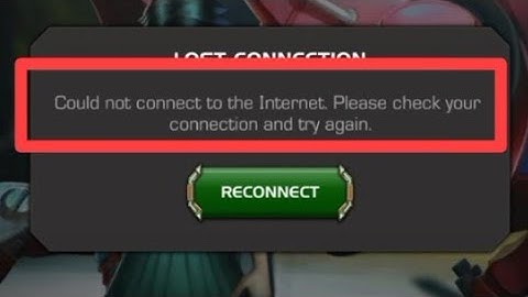 Could not connect to the Internet Please check your connection and try again. problem in Champions