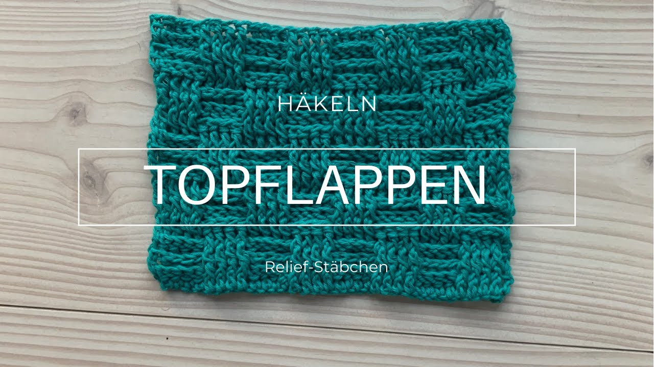 Topflappen häkeln
