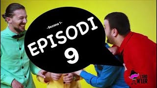 Lsho Nler - Epizodi 9 - Official Video