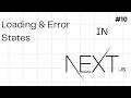 Loading and Error States in Next.js | #10 | Next.js Complete Playlist. #webdevelopment #nextjs