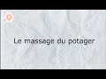 Le massage du potager