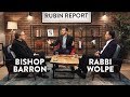 Bishop And A Rabbi Discuss Religion | Rabbi Wolpe & Bishop Barron | SPIRITUALITY | Rubin Report