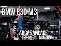 LEVELLA | BMW E30 M3 Projekt | Abgasanlage - Einzelanfertigung mit TÜV | H&B Auspufftechnik