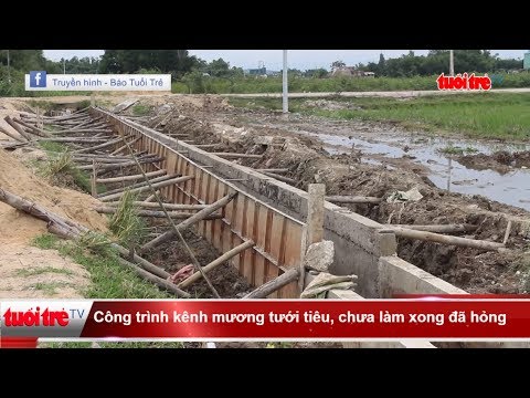 Video Tin mới nhất | Công trình kênh mương tưới tiêu, chưa... - youtube
