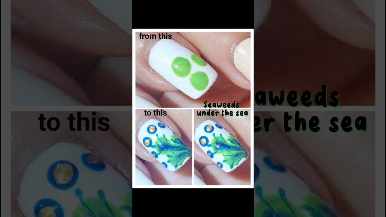 EASY NAIL ART Seaweeds under the sea #easynailart #nailartforbeginners #naildesign #diynailart