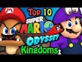 Top 10 Super Mario Odyssey Kingdoms