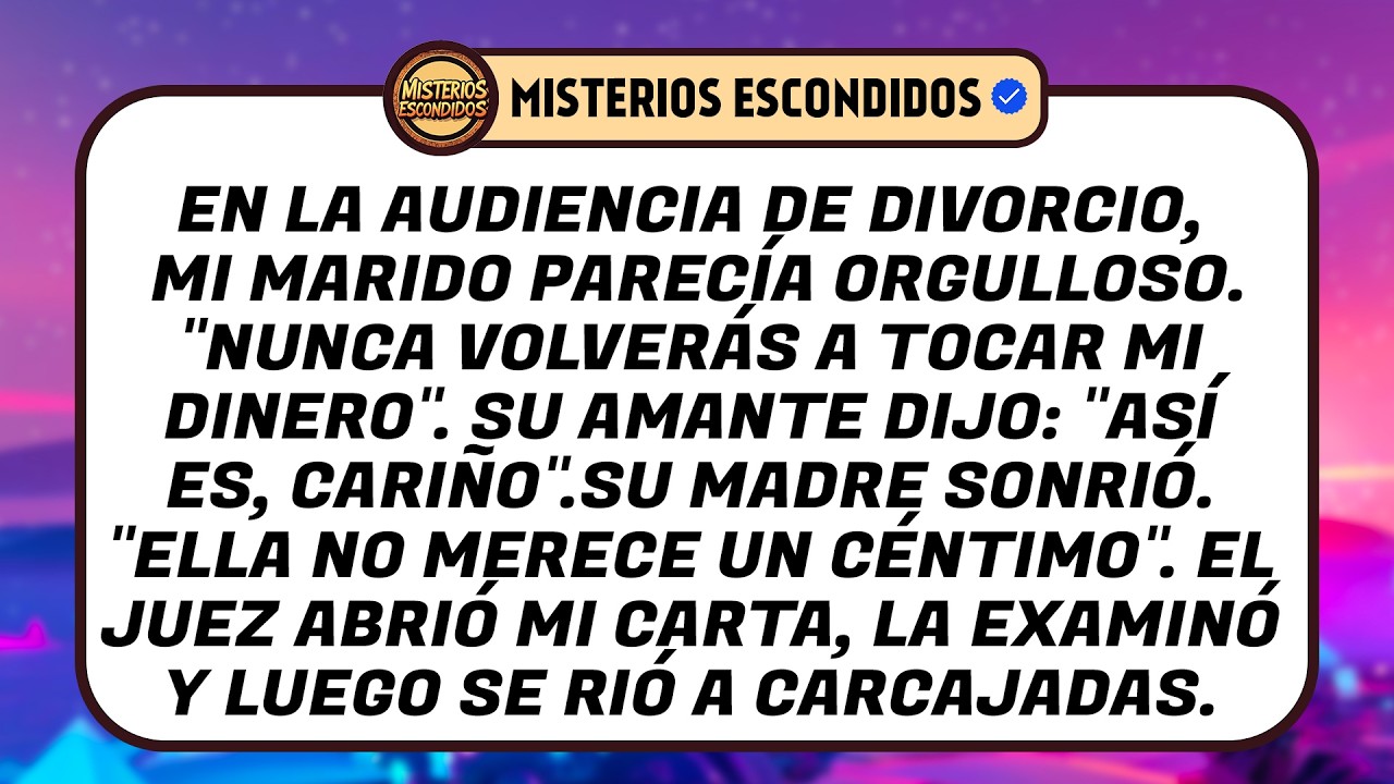 Él Dijo: “Nunca Volverás A Tocar Mi Dinero.” El Juez Leyó Mi Carta Y No Pudo Dejar De Reír.