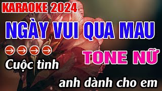Ngày Vui Qua Mau Karaoke Tone Nữ Karaoke Đăng Khôi - Beat Mới