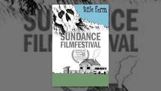 Sundance Film Festival Clics Little Farm