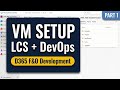 D365 F&O: Full Dev Environment Setup (LCS, DevOps, VM) | Part 1
