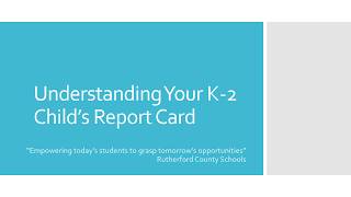 Understanding K-2 Standards Based Report Cards
