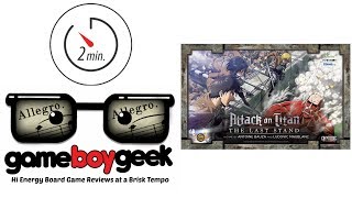 Attack on Titan: The Last Stand (Allegro 2-min) Review with the Game Boy Geek