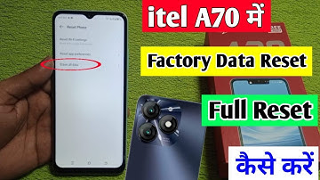 itel a70 full reset kaise kare | itel a70 factory data reset setting | how to full reset itel a70