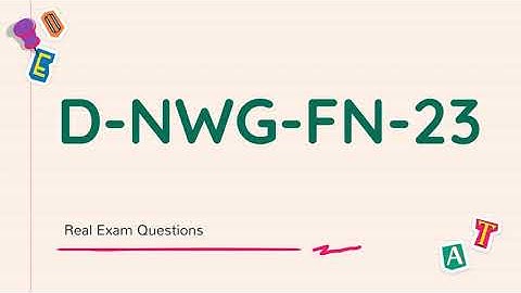 Dell Networking Foundations 2023 D-NWG-FN-23 Real Exam Questions
