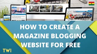 How to Create a WordPress Blog - How to Create a WordPress Blog Using Free Resources in 2021