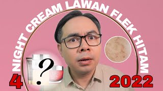 REVIEW 2 BULAN PEMAKAIAN WARDAH WHITE SECRET DAY CREAM & NIGHT CREAM