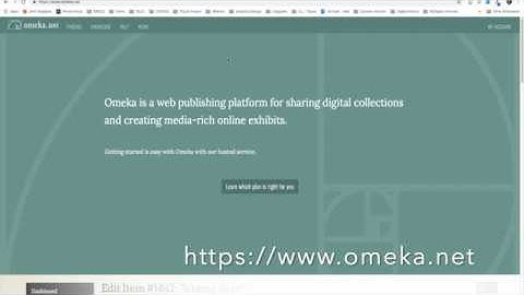 Creating an Omeka Account and Site