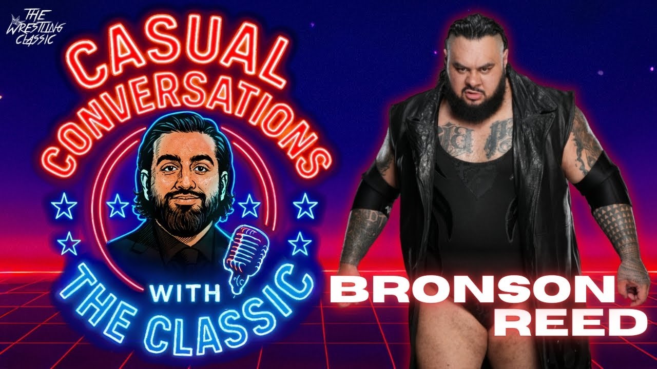Bronson Reed On The Vision, Bron Breakker, The Usos, Australia, Big Men ...