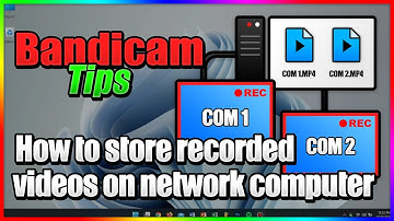 How to safely store recorded videos on network computers - Bandicam