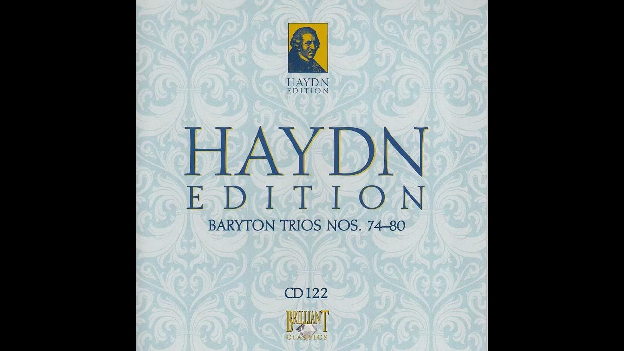 Haydn Edition Joseph Haydn, Baryton Trios Nos. 7480 YouTube