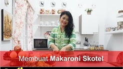 DiahDidi.Com - Tips Membuat Makaroni Skotel Sayuran Tanpa Telur - Durasi: 17.43. 