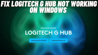 How to Fix Logitech G HUB Not Working on Windows screenshot 3