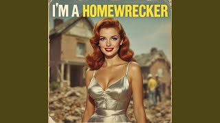 I'm a Homewrecker (feat. Wilma Dikfit) - SuS Records