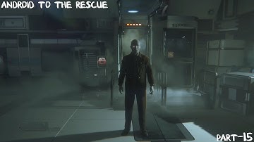 Alien  Isolation full Game walkthrough l Part-15 (Alien