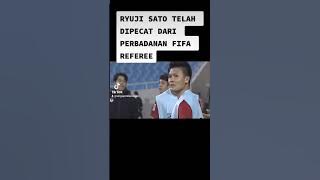 Ryuji Sato Dipecat Fifa