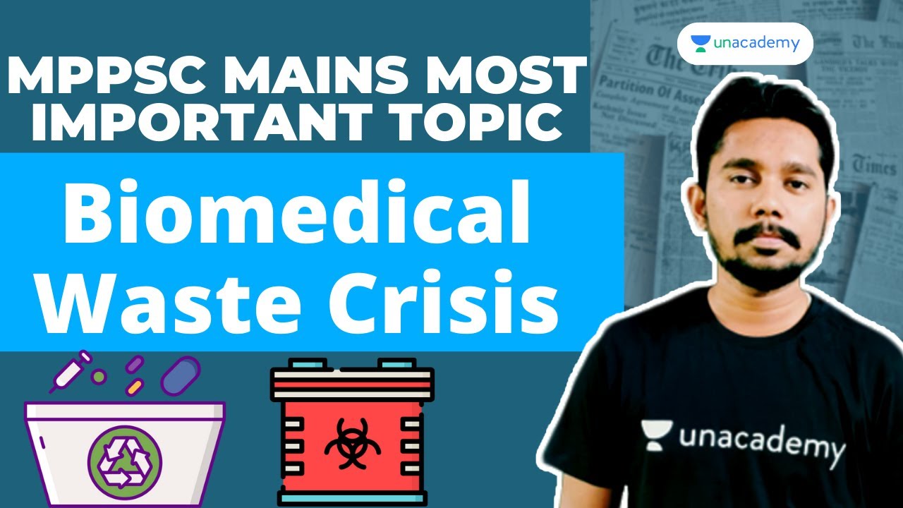 Most Important Topic for MPPSC Mains Biomedical Waste Crisis MPPSC