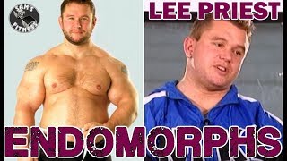 LEE PRIEST Discusses ENDOMORPHS in BODYBUILDING