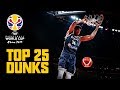 TOP 25 - DUNKS | FIBA Basketball World Cup 2019 (ft. Antetokounmpo, Hachimura & more!)