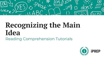 Main Idea or Central Thought - iPREP