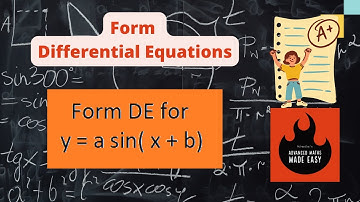 Form DE of y= a sin ( x+b)