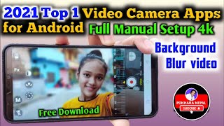 Blur Video Camera App for Android | 4k Manual setup| Pokhara Nepal screenshot 5