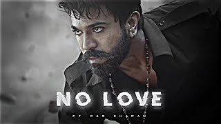 Ram Charan - No Love Edit Ram Charan Edit No Love Edit Shubh Song Edit