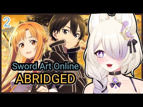 ASUNA IS HERE | Raelia Reacts to SAO Abridged Episode 2