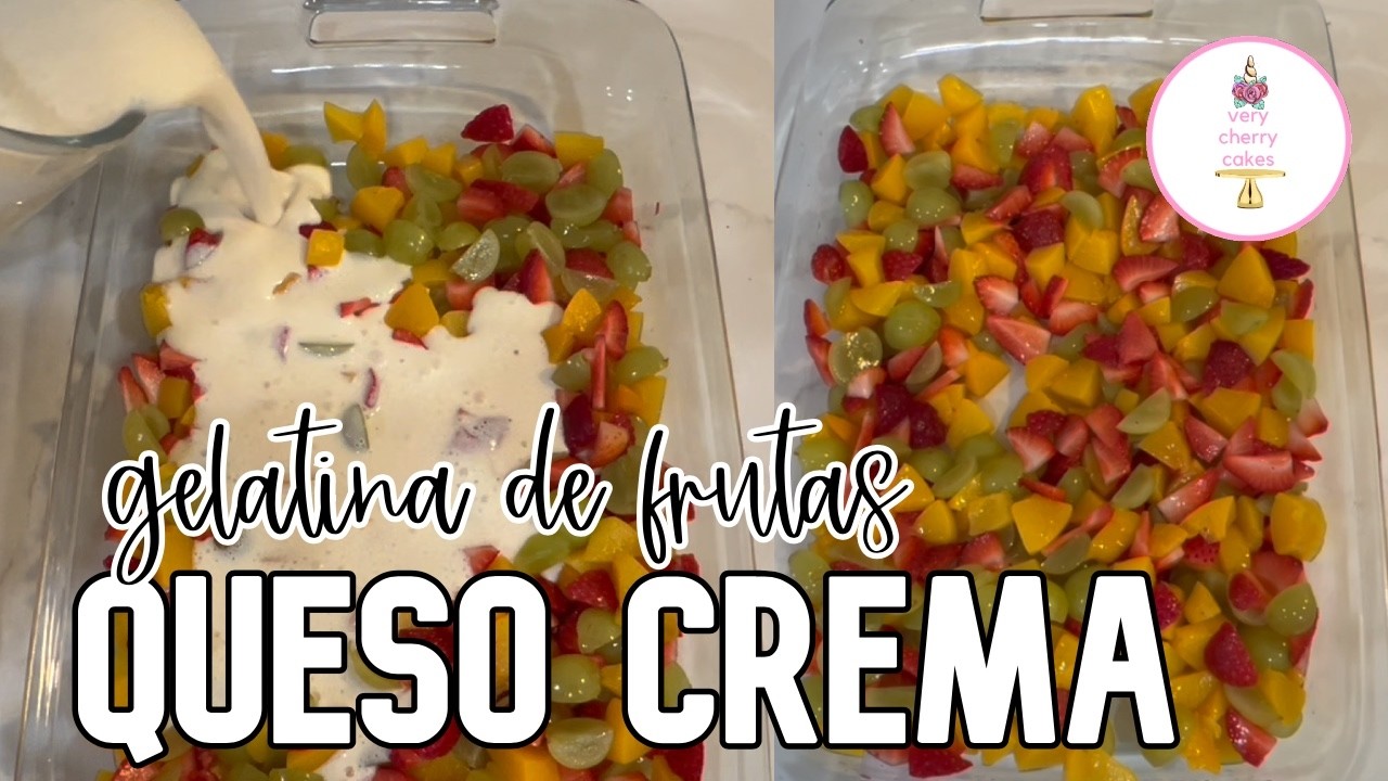 Gelatina de Queso Crema con Frutas